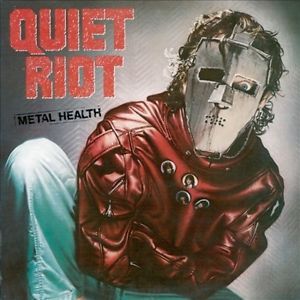 QUIET RIOT / クワイエット・ライオット / METAL HEALTH