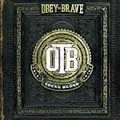 OBEY THE BRAVE / YOUNG BLOOD