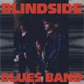BLINDSIDE BLUES BAND / ブラインドサイド・ブルース・バンド / ブラインドサイド・ブルーズ・バンド