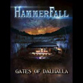 HAMMERFALL / ハンマーフォール / GATES OF DALHALLA<DVD+2CD / +BACKSTAGE PASS / DIGIBOOK>