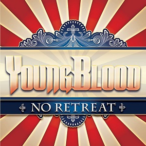 YOUNGBLOOD (from US) / NO RETREAT