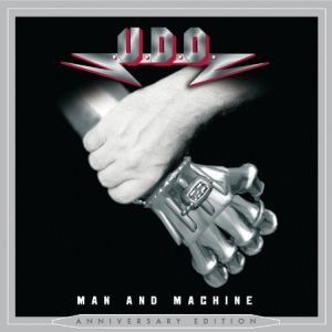 U.D.O. / ユー・ディー・オー / MAN AND MACHINE<ANNIVERSARY EDITION>