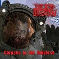 DEAD INFECTION / デッド・インフェクション / CORPSES IF THE UNIVERSE