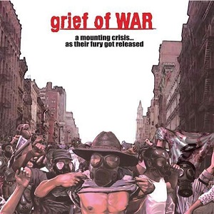 GRIEF OF WAR / A MOUNTING CRISIS... AS THEIR FURY GOT RELEASED / マウンティング・クライシス