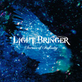 LIGHT BRINGER / ライトブリンガー / シーンズ・オブ・インフィニティー<通常盤>