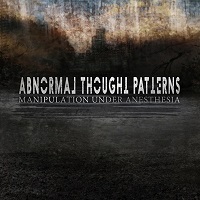ABNORMAL THOUGHT PATTERNS / アブノーマル・ソート・パターンズ / MANIPULATION UNDER ANESTHESIA