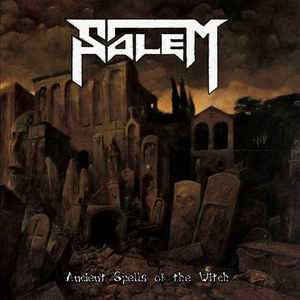 SALEM (from Japan) / セイレム / ANCIENT SPELLS OF THE WITCH