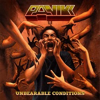 PANIKK / UNBEARABLE CONDITIONS