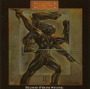 DARE / デアー / BLOOD FROM STONE