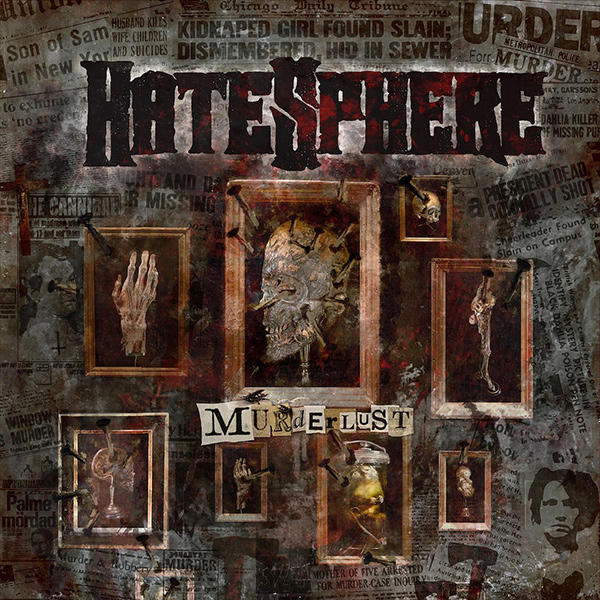 HATESPHERE / ヘイトスフィア / MURDERLUST