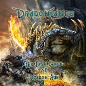 DRAGONLANCE / ドラゴンランス / THE HOLY LANCE OF DRAGON AGE / ザ・ホーリー・ランス・オブ・ドラゴン・エイジ