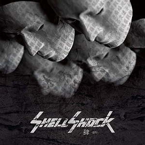 SHELLSHOCK / シェルショック / 肆- SHI -