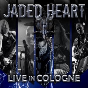 JADED HEART / ジェイデッド・ハート / LIVE IN COLOGNE<CD + DVD / DIGI>