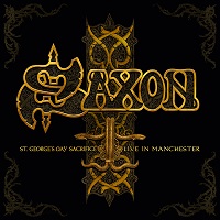 SAXON / サクソン / ST GEORGE'S DAY - LIVE IN MANCHESTER