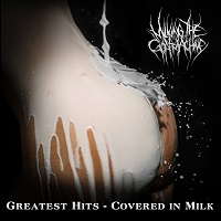 MILKING THE GOATMACHINE / ミルキング・ザ・ゴートマシーン / GREATEST HITS COVERED IN MILK