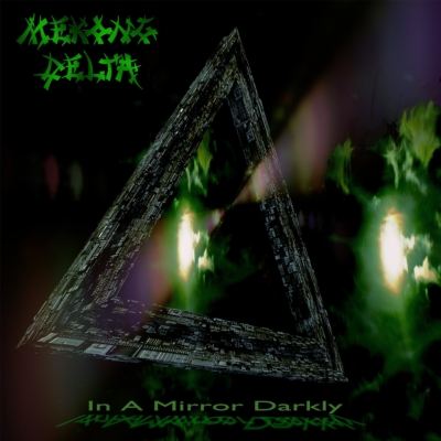 MEKONG DELTA / メコン・デルタ / IN A MIRROR DARKLY