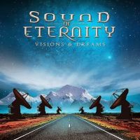 SOUND OF ETERNITY / サウンド・オブ・エターニティ / ヴィジョンズ・アンド・ドリームス