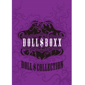 DOLL$BOXX / ドールズボックス / DOLL$COLLECTION / ドールズ・コレクション