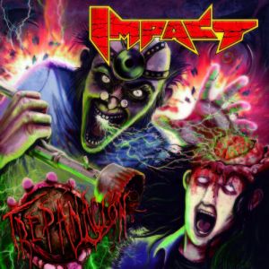 IMPACT (from Chile) / TREPANACION