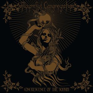 MOURNFUL CONGREGATION / モーンフル・コングリゲイション / CONCRESCENCE OF THE SOPHIA<DIGI>