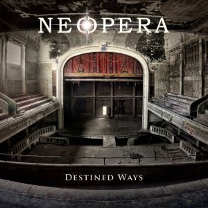 NEOPERA / DESTINED WAYS<DIGI>