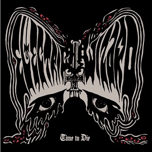 ELECTRIC WIZARD / エレクトリック・ウィザード / TIME TO DIE