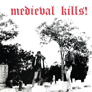 MEDIEVAL / MEDIEVAL KILLS!<LP / BONE/RED SPLATTER VINYL>