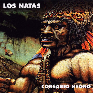 LOS NATAS / CORSARIO NEGRO