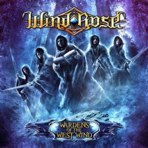WIND ROSE / ウインド・ローズ / WARDENS OF THE WEST WIND