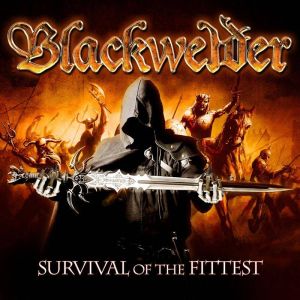 BLACKWELDER  / SURVIVAL OF THE FITTEST