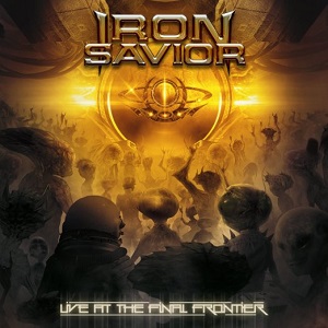 IRON SAVIOR / アイアン・セイヴィアー / LIVE AT THE FINAL FRONTIER<DVD+2CD / DIGI>