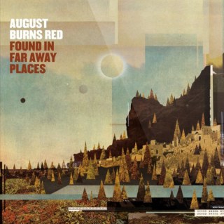 AUGUST BURNS RED / オーガスト・バーンズ・レッド / FOUND IN FAR AWAY PLACES(DELUXE)<PAPERSLEEVE>