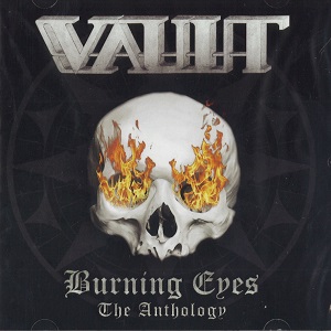 VAULT / BURNING EYES-THE ANTHOLOGY