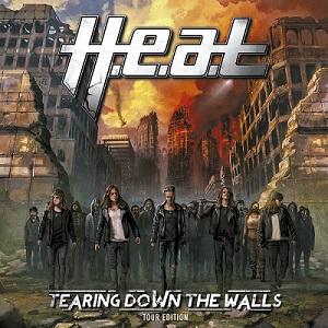 H.E.A.T / ヒート (Sweden) / TEARING DOWN THE WALLS<TOUR EDITION> / テアリング・ダウン・ザ・ウォールズ<ツアー・エディション/SHM-CD+CD>