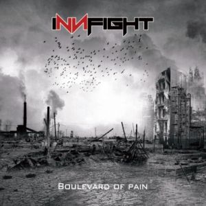 INNFIGHT / BOULEVARD OF PAIN