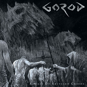 GOROD / ゴーロッド / A MAZE OF RECYCLED CREEDS<SLIPCASE> 