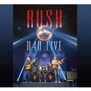 RUSH / ラッシュ / R40 LIVE(3CD+BLU-RAY)