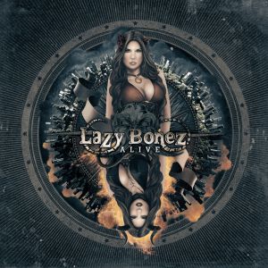 LAZY BONEZ / ALIVE<DIGI>