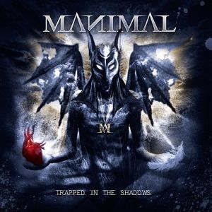 MANIMAL / TRAPPED IN THE SHADOWS 