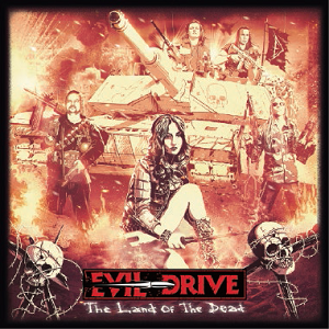 EVIL DRIVE / イーヴル・ドライヴ / LAND OF THE DEAD / ランド・オブ・ザ・デッド
