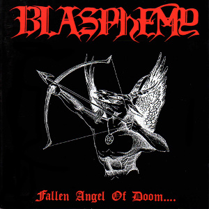 BLASPHEMY / FALLEN ANGEL OF DOOM....<DIE HARD RED VINYL>