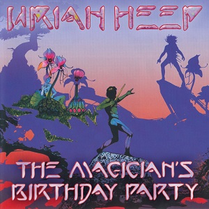 URIAH HEEP / ユーライア・ヒープ / THE MAGICIAN'S BIRTHDAY PARTY / 真・魔の饗宴~ライヴ2001<紙ジャケット>