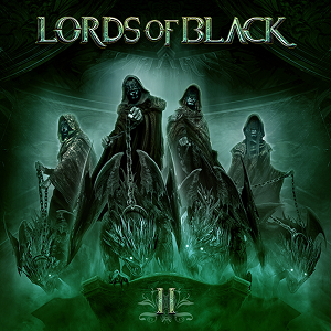 LORDS OF BLACK / ローズ・オブ・ブラック / LORDS OF BLACK II / ローズ・オブ・ブラックII