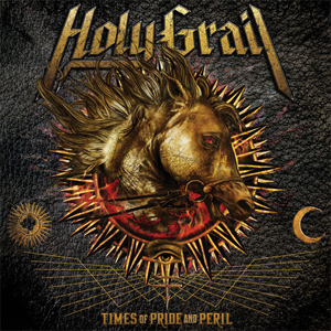HOLY GRAIL / ホーリー・グレイル / TIMES OF PRIDE AND PERIL<DIGI> 