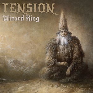 TENSION (from CANADA) / WIZARD KING