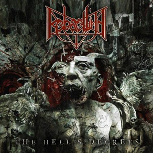 REBAELLIUN / THE HELL'S DECREES