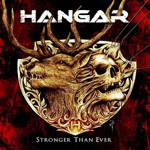 HANGAR / ハンガー / STRONGER THAN EVER / ストロンガー・ザン・エヴァー 
