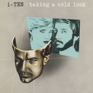 i-TEN / アイ・テン / TAKING A COLD LOCK / テイキング・ア・コールド・ルック