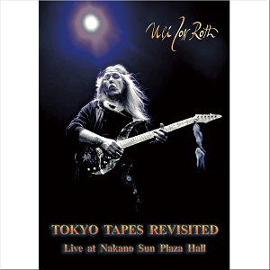 ULI JON ROTH / ウリ・ジョン・ロート / TOKYO TAPES REVISITED - LIVE AT NAKANO SUN PLAZA HALL  / トーキョー・テープス・リヴィジテッド~ウリ・ジョン・ロート・ライヴ・アット・中野サンプラザ<DVD> 