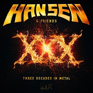 KAI HANSEN / カイ・ハンセン / THREE DECADES IN METAL / XXX-ディケイズ・イン・メタル